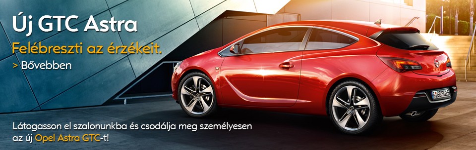 Új GTC Astra. Felébreszti az érzékeit.
